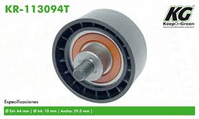 POLEA GUIA DE DISTRIBUCION KEEP ON GREEN GENERAL MOTORS CHEVROLET AVEO L4 1.6 L 07/14 PONTIAC G3 L4 1.6 L 06/08 INCLUYE ACCESORIOS  = KR113094T KEEP ON GREEN